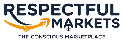 Respectful Markets — The Conscious Marketplace